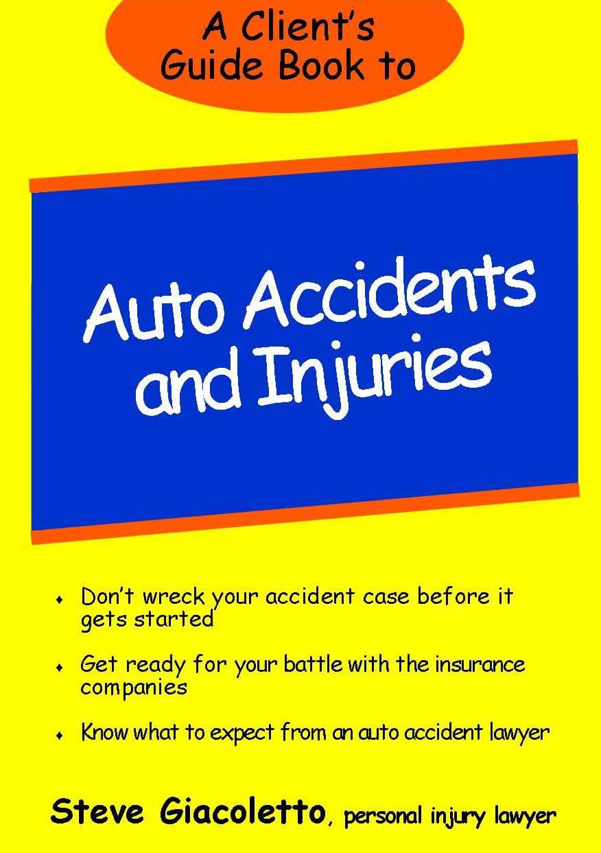 The Illinois Guide Book to Auto Accidents and Injuries